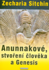 Anunnakové, stvoření člověka a Genesis