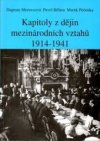 Kapitoly z dějin mezinárodních vztahů 1914-1941