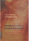 Základy pro rozšíření lékařského umění podle duchovně-vědeckých poznatků