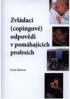 Zvládací (copingové) odpovědí v pomáhajících profesích