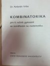 Kombinatorika pro 2. ročník gymnázií se zaměřením na matematiku