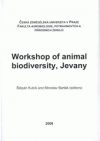 Workshop of Animal Biodiversity, Jevany