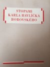 Stopami Karla Havlíčka Borovského