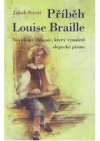 Příběh Louise Braille