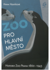 Zoo pro hlavní město