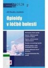 Opioidy v léčbě bolesti