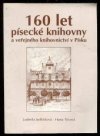 160 let písecké knihovny a veřejného knihovnictví v Písku