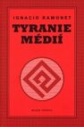 Tyranie médií