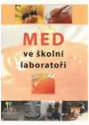 Med ve školní laboratoři