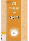 ČR vstupuje do NATO