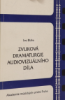 Zvuková dramaturgie audiovizuálního díla