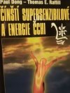 Čínští supersenzibilové a energie čchi