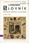 Literární slovník severní Moravy a Slezska (1945-2000)
