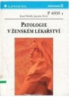 Patologie v ženském lékařství