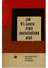 Jak V.I. Lenin řídil socialistický stát