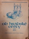 Od Hradské cesty