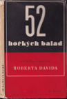 52 hořkých balad věčného studenta Roberta Davida