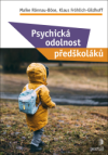 Psychická odolnost předškoláka