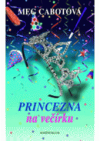 Princezna na večírku