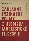 Základní fyzikální pojmy z hlediska marxistické filosofie