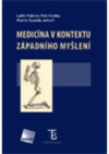 Medicína v kontextu západního myšlení