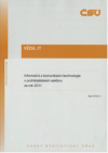 Informační a komunikační technologie v podnikatelském sektoru za rok 2011