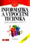 Informatika a výpočetní technika pro střední školy