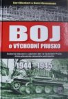 Boj o Východní Prusko 1944 - 1945