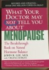 What Your Doctor May Not Tell You About Menopause