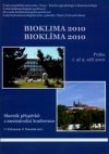 Bioklima 2010 =