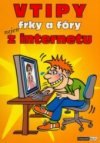 Vtipy, frky a fóry nejen z internetu