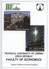 Faculty of Economics - The Technical University of Liberec, Czech Republic