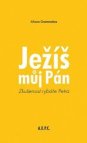 Ježíš - můj Pán