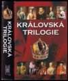 Královská trilogie