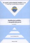 Stabilizačná politika v hospodárskej praxi