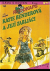 Katie Benderová a její zabijáci