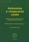 Autonomie a cizojazyčná výuka