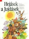 Hejásek a Jujdásek