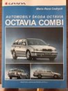 Automobily Škoda Octavia a Octavia Combi