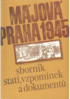 Májová Praha 1945