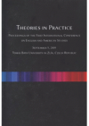 Theories in Practice