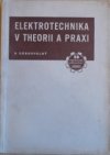 Elektrotechnika v theorii a praxi
