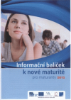 Informační balíček k nové maturitě