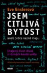 Jsem citlivá bytost, 