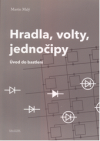 Hradla, volty, jednočipy