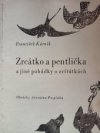 Zrcátko a pentlička a jiné pohádky o zvířátkách