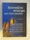 Investiční strategie pro třetí tisíciletí