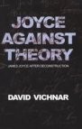 Joyce against theory