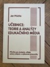 Učebnice: Teorie a analýzy edukačního média