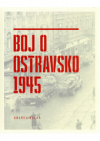 Boj o Ostravsko 1945